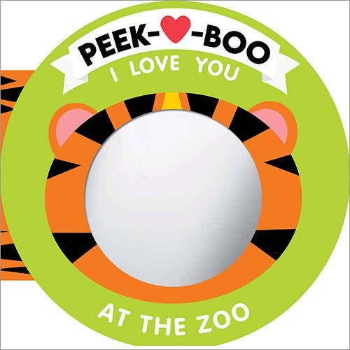 Sourcebooks Peek-A-Boo, I Love You! At The Zoo